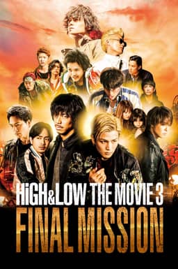 HIGH&LOW – Bản Điện Ảnh 3: Nhiệm Vụ Cuối