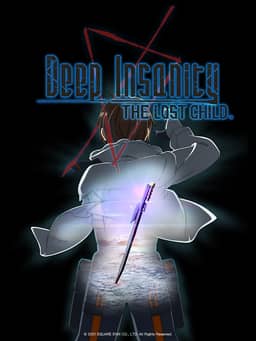 Deep Insanity THE LOST CHILD