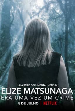 Elize Matsunaga: Tội ác ở Sao Paulo