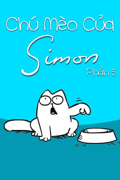 Chú Mèo Của Simon (Phần 5)