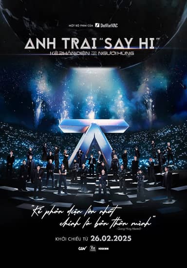 Anh Trai Say Hi: Kẻ Phản Diện Tạo Nên Người Hùng