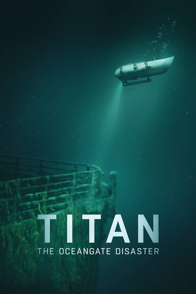 Titan: Thảm họa OceanGate
