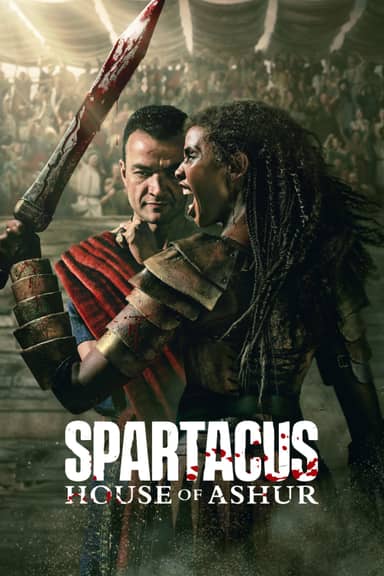 Cuộc Chiến Của Nô Lệ: Gia Tộc Ashur (Spartacus: Gia Tộc Ashur)