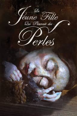 Cô Gái Khóc Ngọc Trai (La jeune fille qui pleurait des perles)