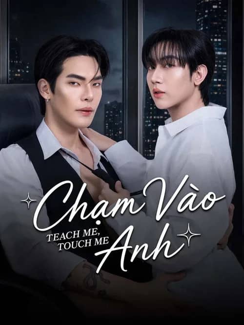 Chạm Vào Anh